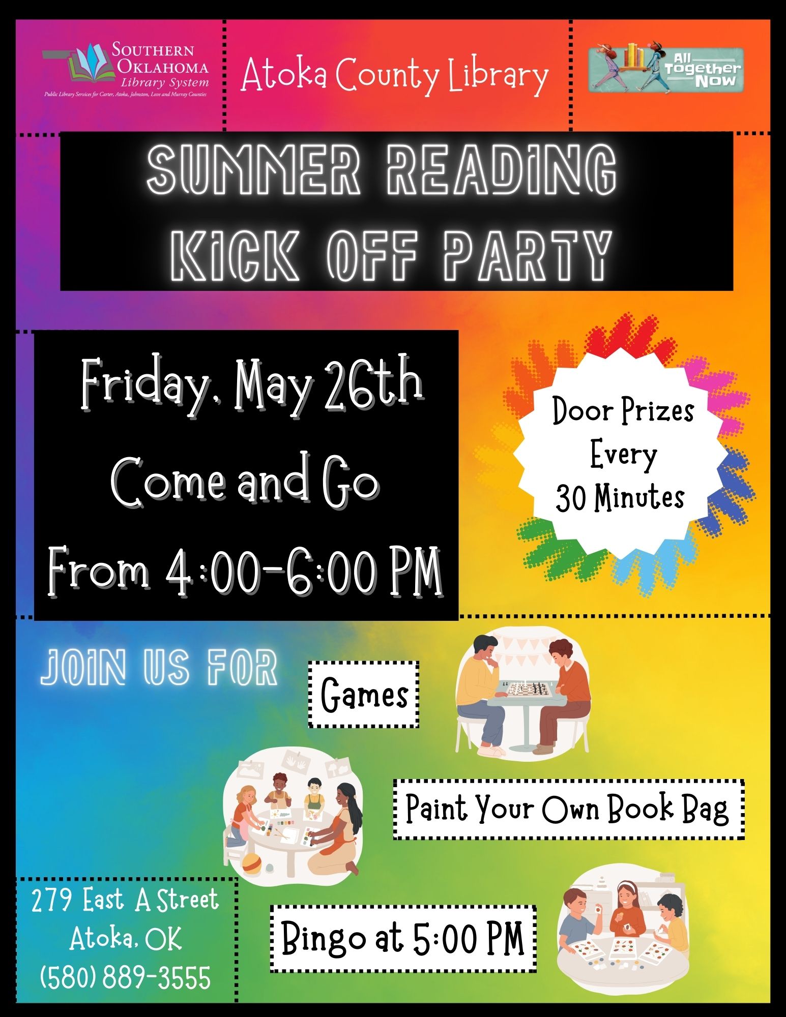 Rainbow background. Black blocks feature Summer Reading Kick Off Party and date and time. Charaters playing games are depicted towards that bottom. SRP Kick Off Party at Atoka County Library.