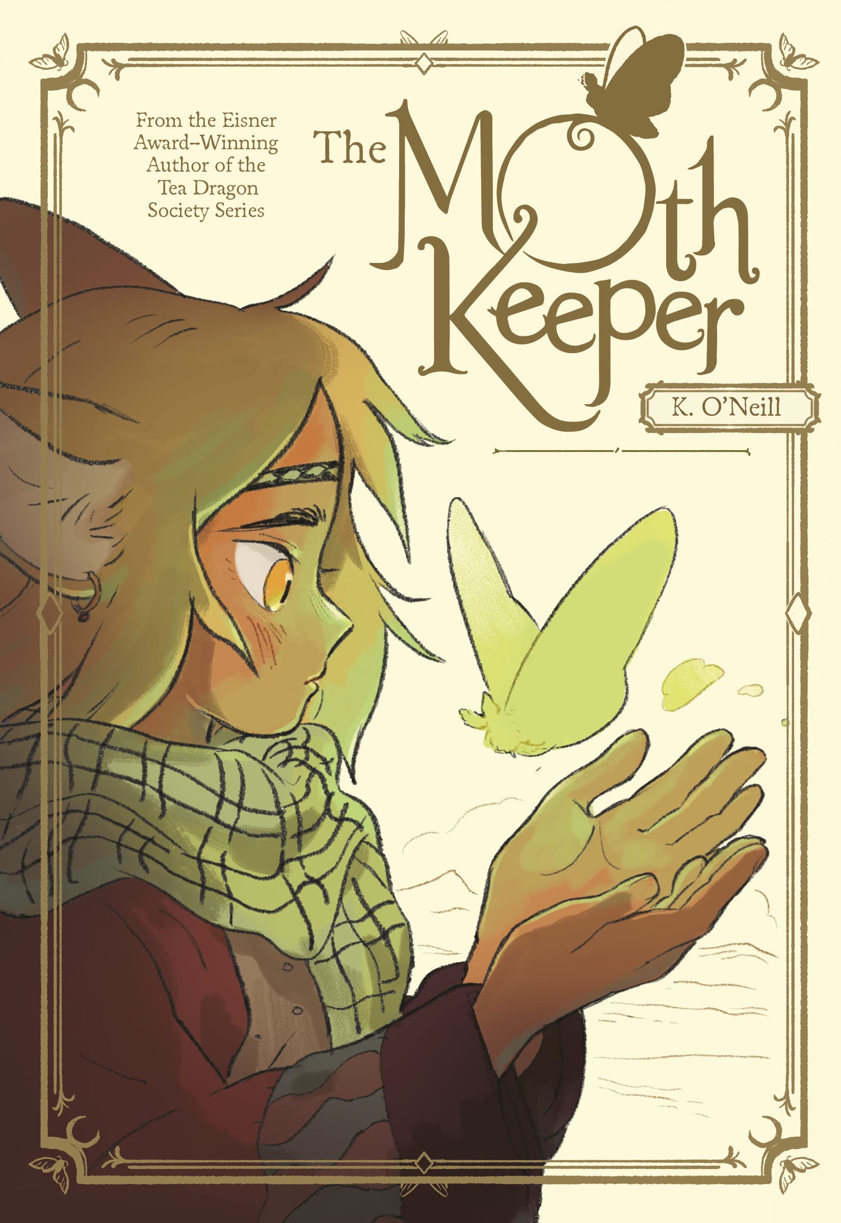 A humanoid character with long fox like ear holding hands under a light green tone moth on bottom left corner and center of cover. Scarf and coat are in sepia tone colors. Small headband on characters forehead. Simple brown border with light cream color background. Title font in top right corner. "The Moth Keeper" by K. O'Neill.